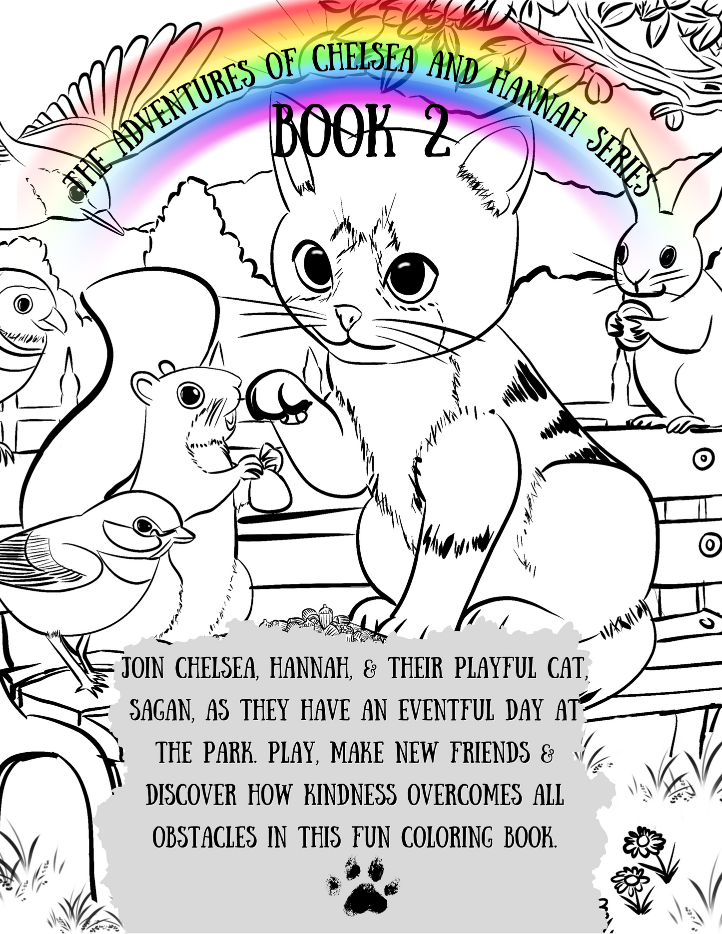 The Adventures of Chelsea & Hannah -Book 2: Kindness in the Park - Paperback