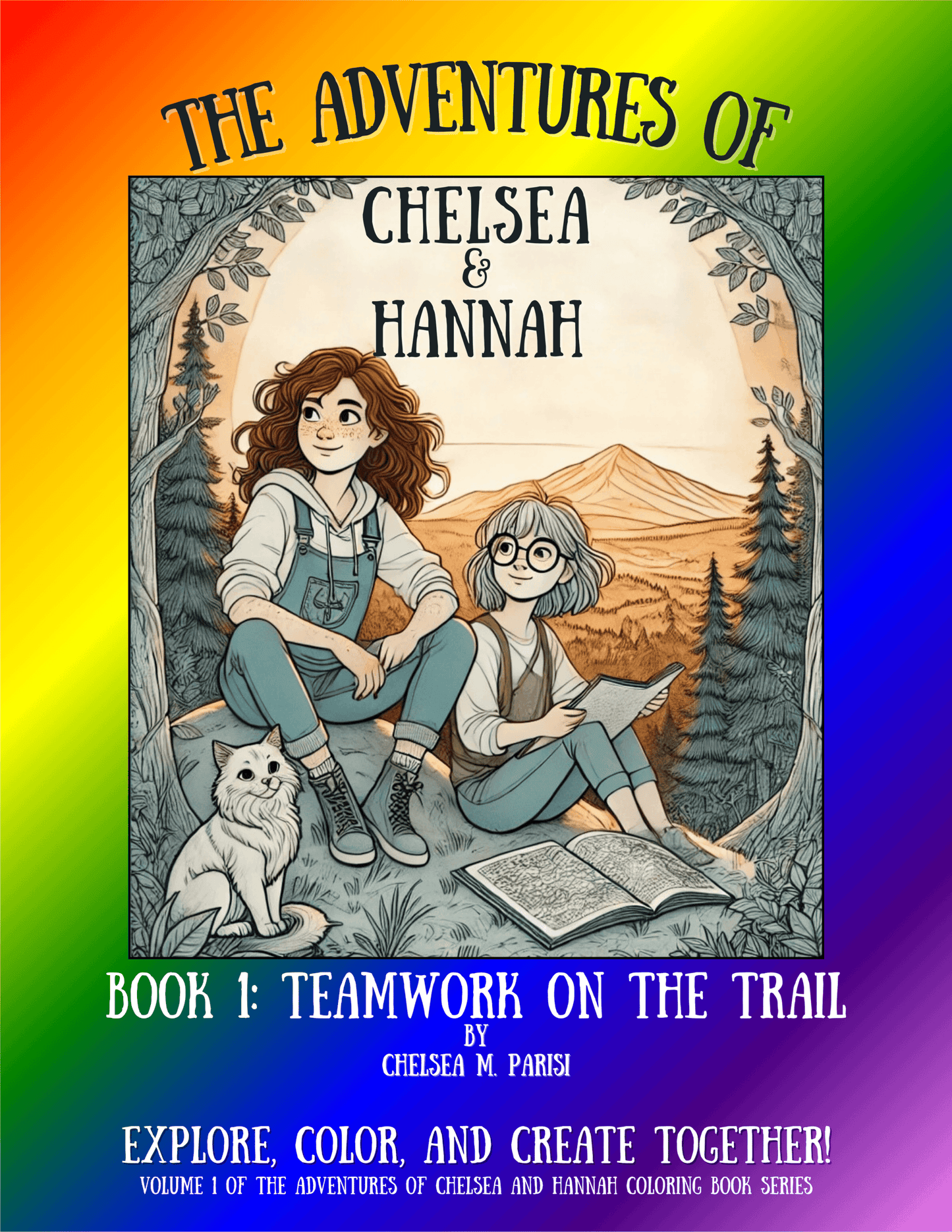 The Adventures of Chelsea & Hannah - Book 1: Teamwork on the Trail - (Digital Format)